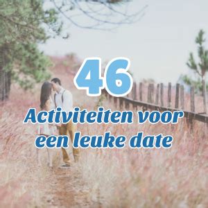 leuke date ideeën amsterdam|23 Leuke Eerste Date Ideeën / Activiteiten in。